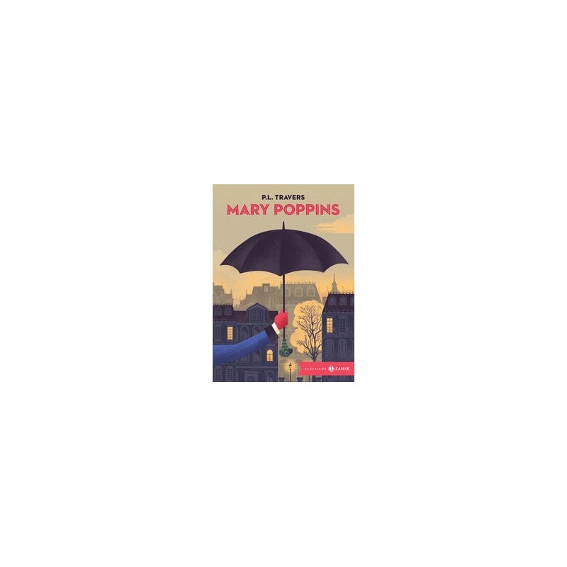 MARY POPPINS: EDICAO BOLSO DE LUXO - P. L. Travers