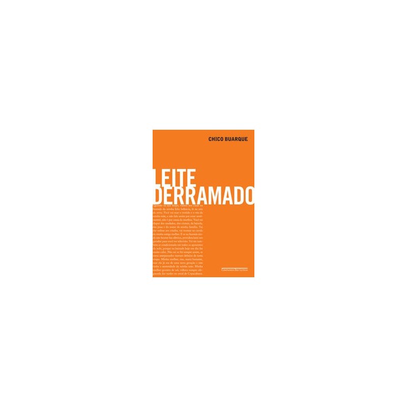 Leite derramado - Chico Buarque