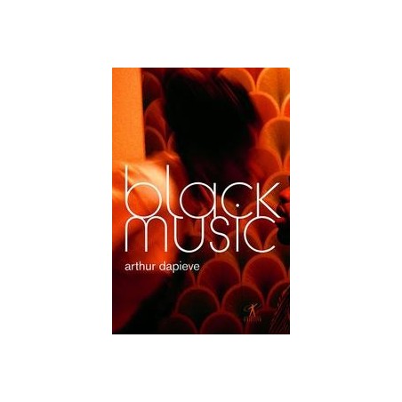 Black music - Arthur Dapieve