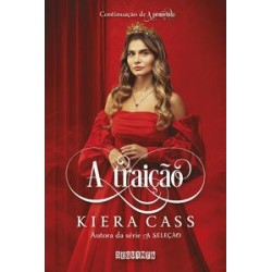 A traição - Cass, Kiera