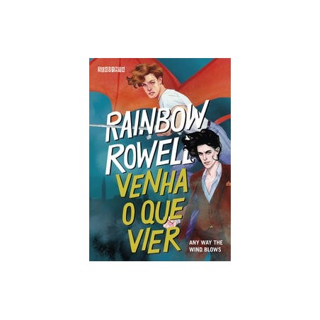 Venha o que vier - Rowell, Rainbow