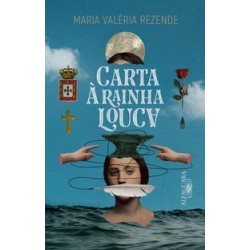 Carta à rainha louca - Maria Valéria Rezende