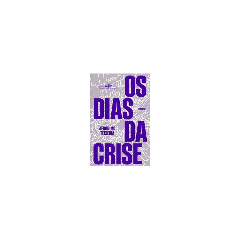 Os dias da crise - Jerônimo Teixeira