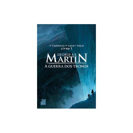 A guerra dos tronos - George R. R. Martin: Livro