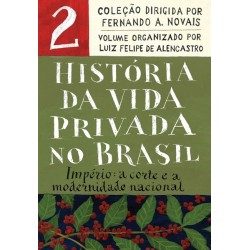 História da Vida Privada no Brasil - Vol.2 (Edição de bolso) - Vários Autores